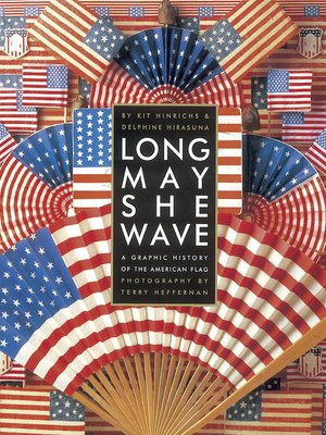 cover image of Long May She Wave